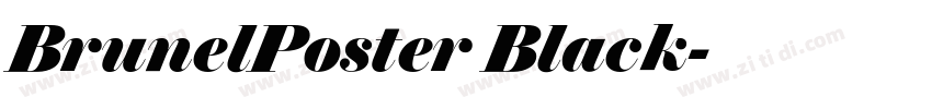 BrunelPoster Black字体转换